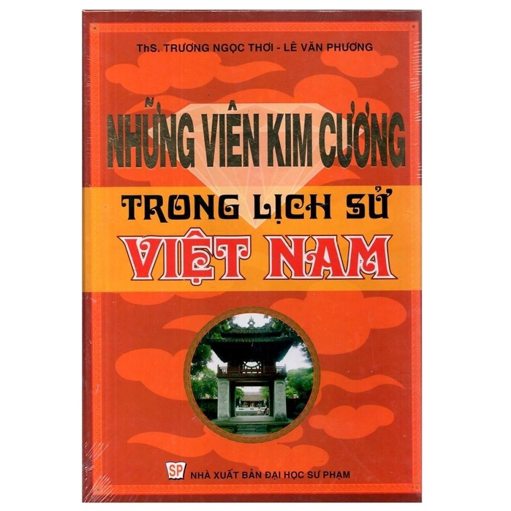 Sách - Những Viên Kim Cương Trong Lịch Sử Việt Nam - Hồng Ân