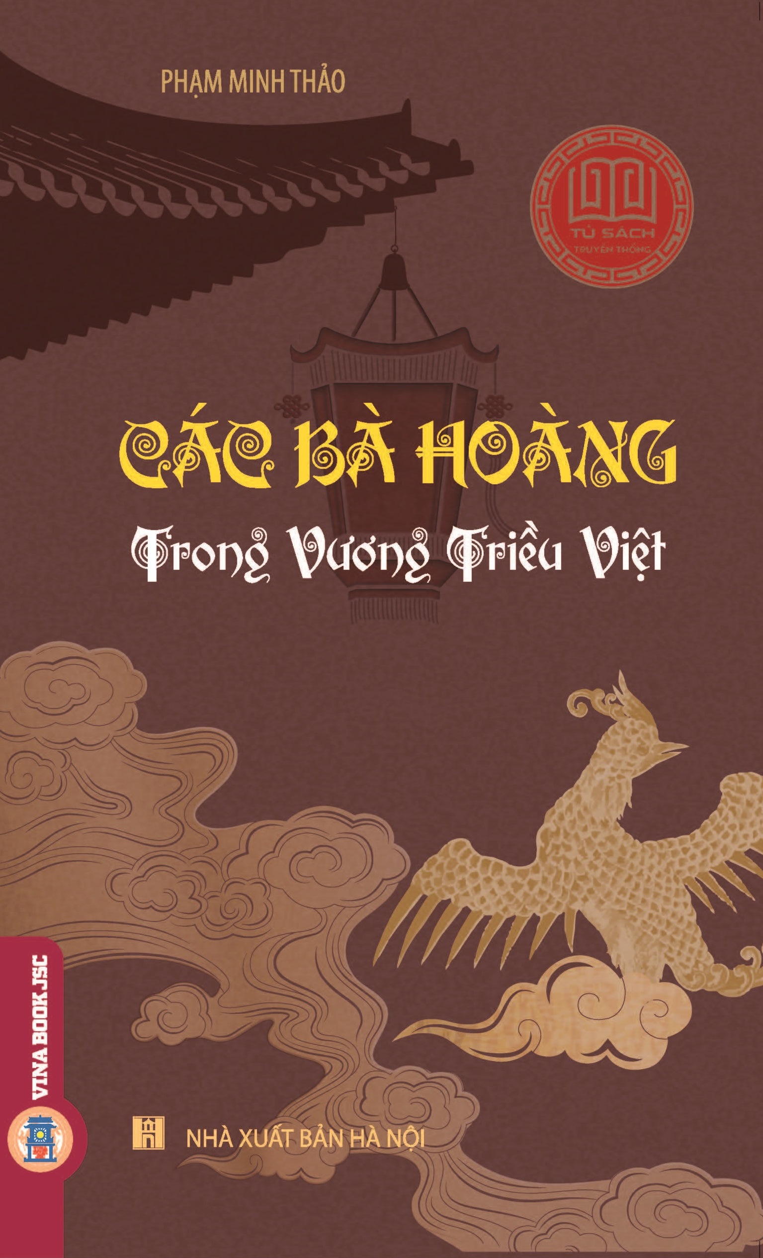 Các Bà Hoàng Trong Vương Triều Việt