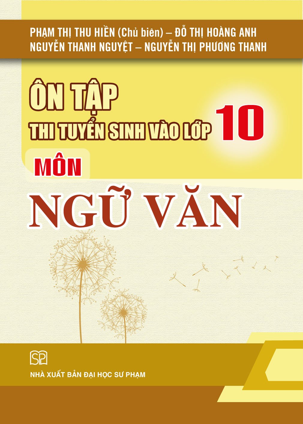 Combo 3 Cuốn Ôn Tập Thi Tuyển Sinh Vào Lớp 10 Môn Toán, Ngữ Văn, Tiếng Anh