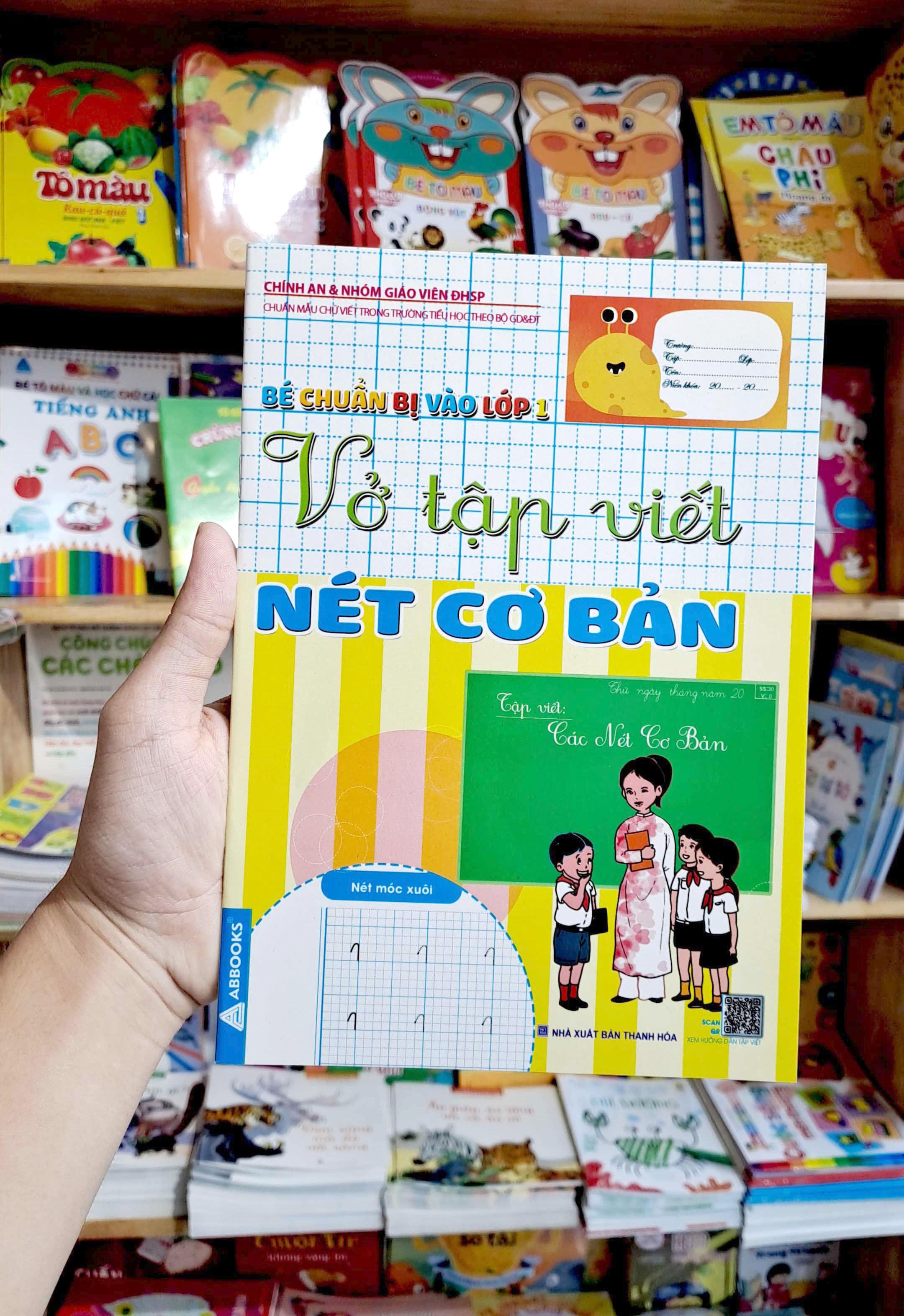 Bé Chuẩn Bị Vào Lớp 1 - Vở Tập Viết Nét Cơ Bản