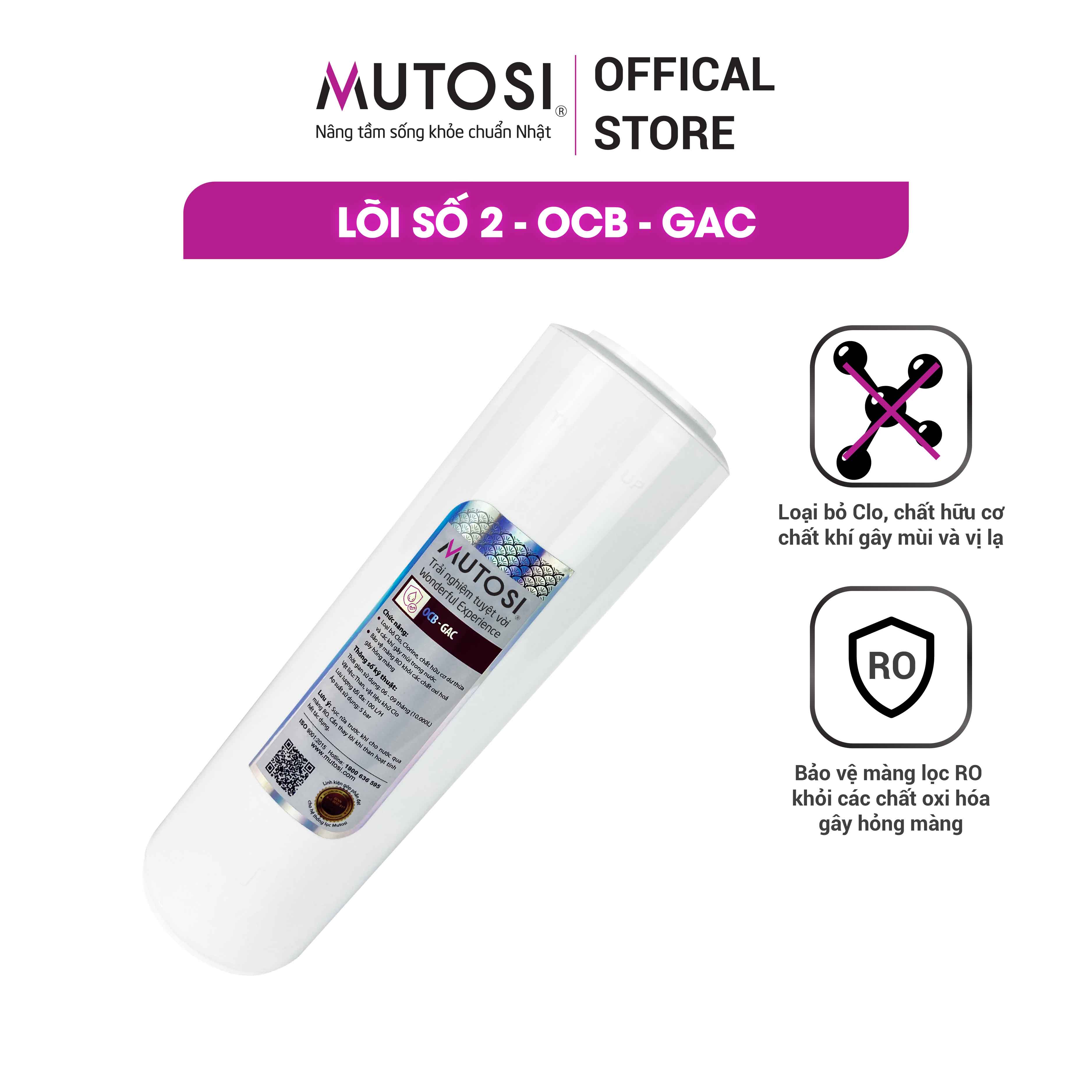 Lõi số 2 – OCB-GAC Máy lọc nước RO Mutosi( Lõi thường)- Hàng chính hãng 