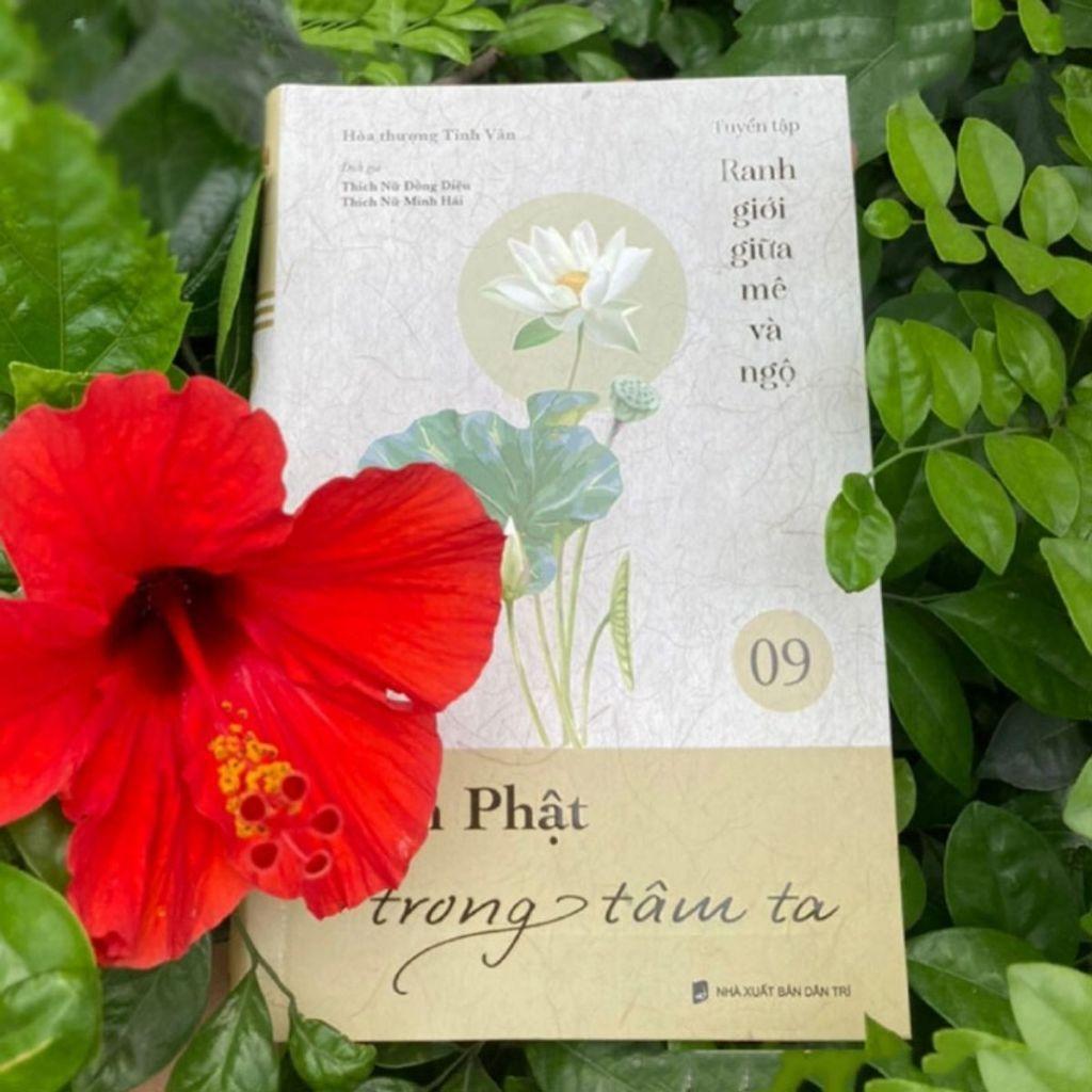Sách - Tâm Phật Trong Tâm Ta - Tập 9 - Tuyển Tập Ranh Giới Giữa Mê Và Ngộ - Vĩnh Nghiêm Books