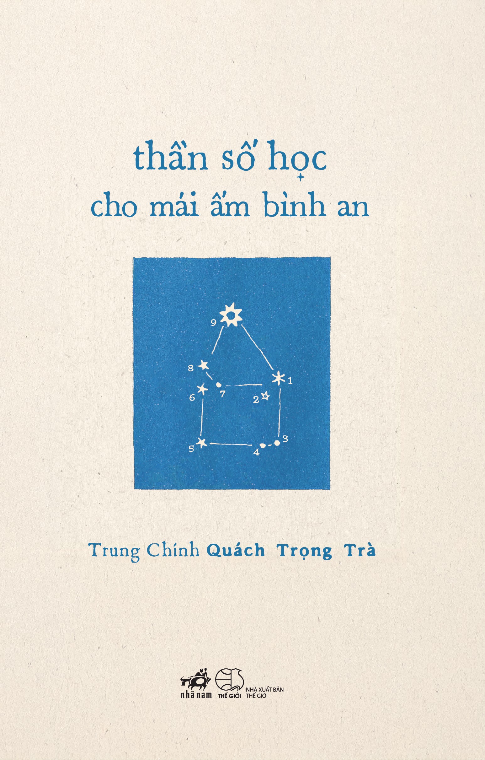 Sách - thần số học cho mái ấm bình an (Trung Chính Quách Trọng Trà) (Nhã Nam Official)