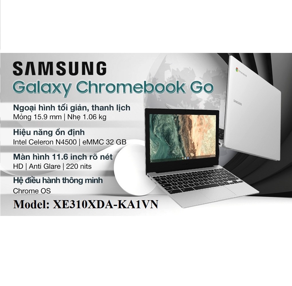 Laptop Samsung XE310XDA-KA1VN (N4500, 4GB, 32GB, HD, ChromeOS) - Hàng Chính Hãng