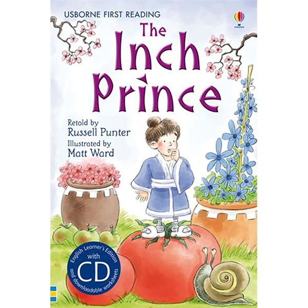 [Hàng thanh lý miễn đổi trả] Usborne First Reading: The Inch Prince (Hardback with CD - English Learner's Edition and downloadable worksheets)