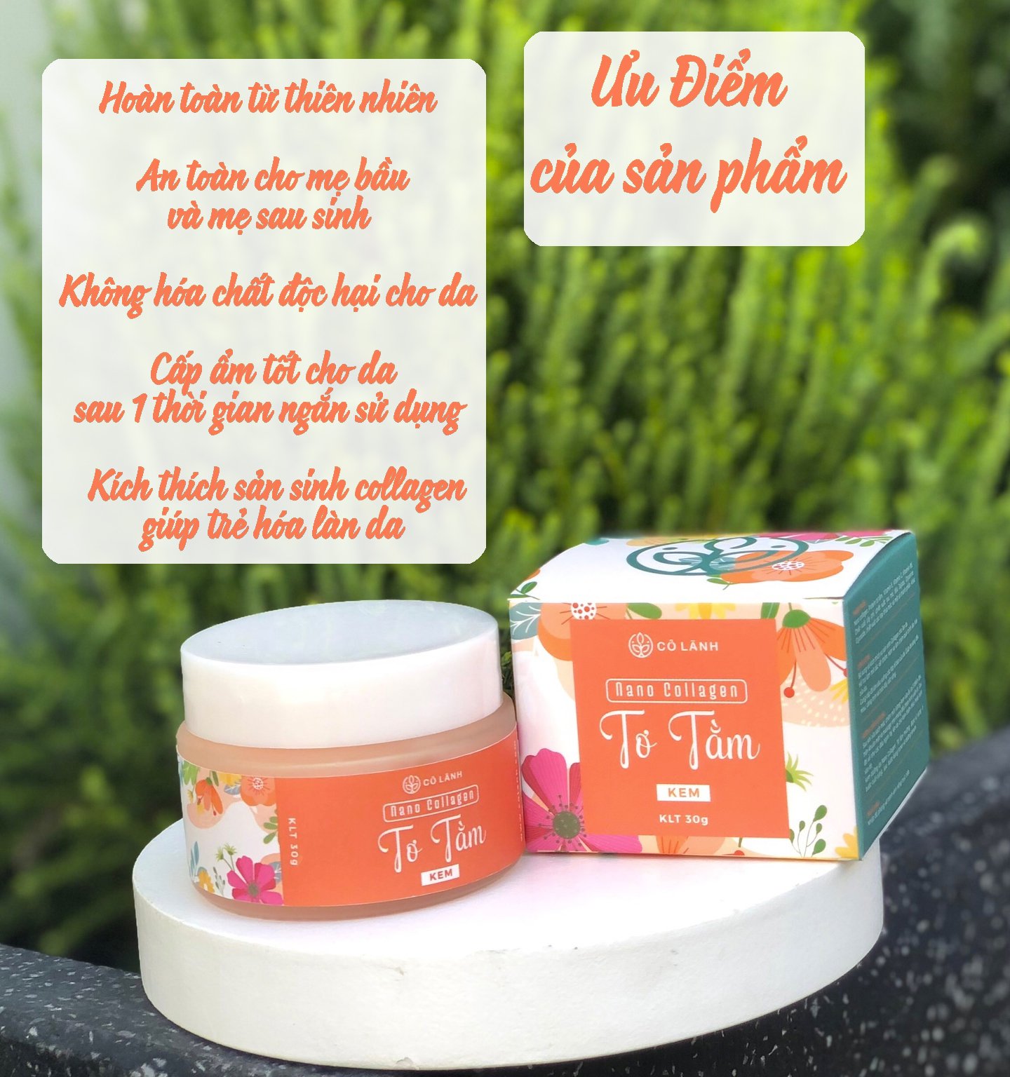 Kem Nano Collagen Tơ tằm Cỏ Lành 30g 