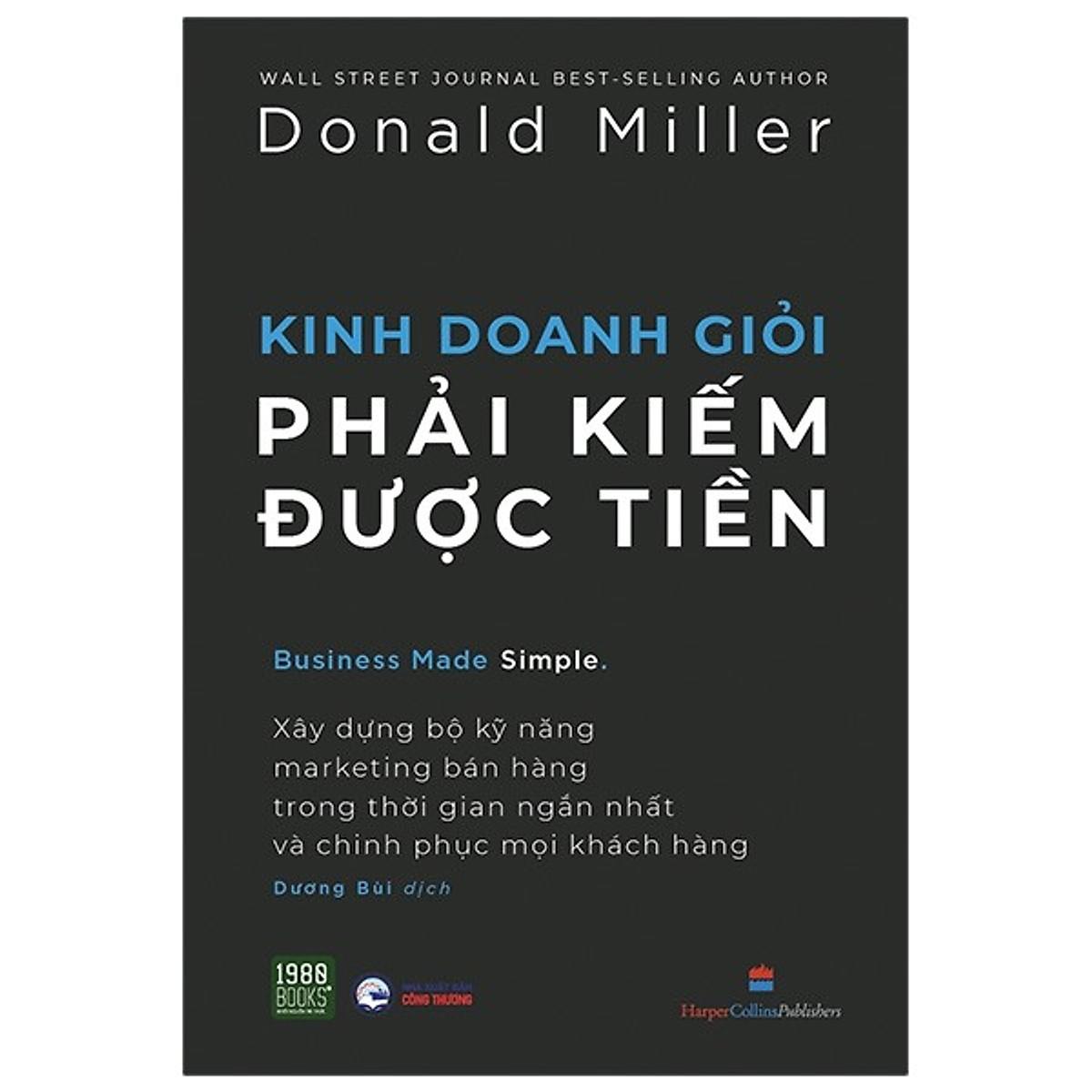 Kinh Doanh Giỏi Phải Kiếm Được Tiền - Bản Quyền