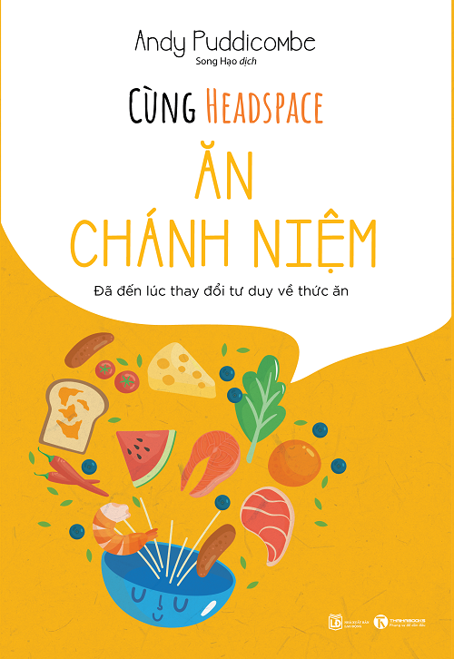 Cùng Headspace - Ăn Chánh Niệm - THA