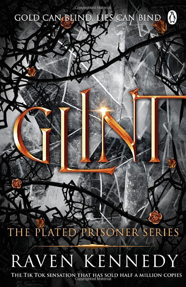 The Plated Prisoner Series Book 2: Glint