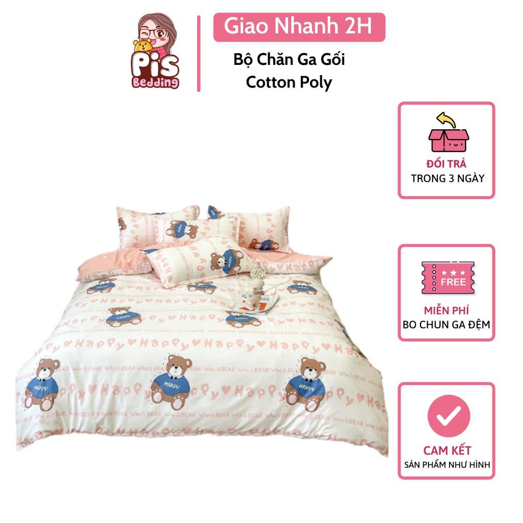 Bộ Chăn Ga Gối Cotton Poly - Gấu Happy
