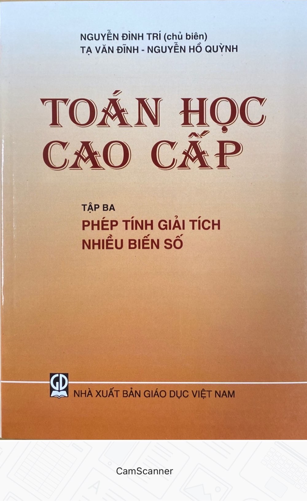 Toán cao cấp tập 3- Phép tinh giải tích nhiều biến- tái bán 2021