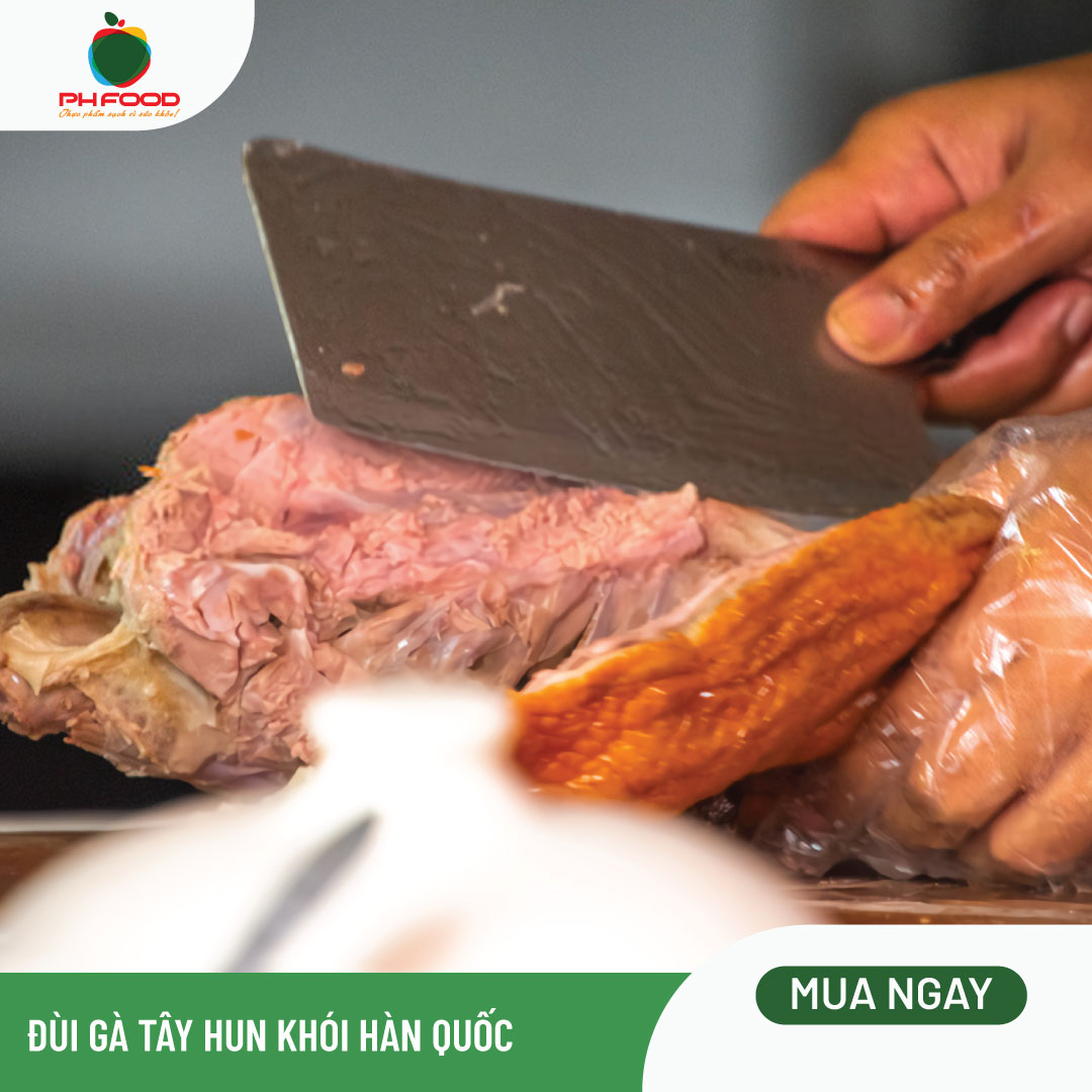 - Đùi Gà Tây Xông Khói Hàn Quốc - Món Ngon Từ Hàn Quốc - Quà Biếu Sang Trọng