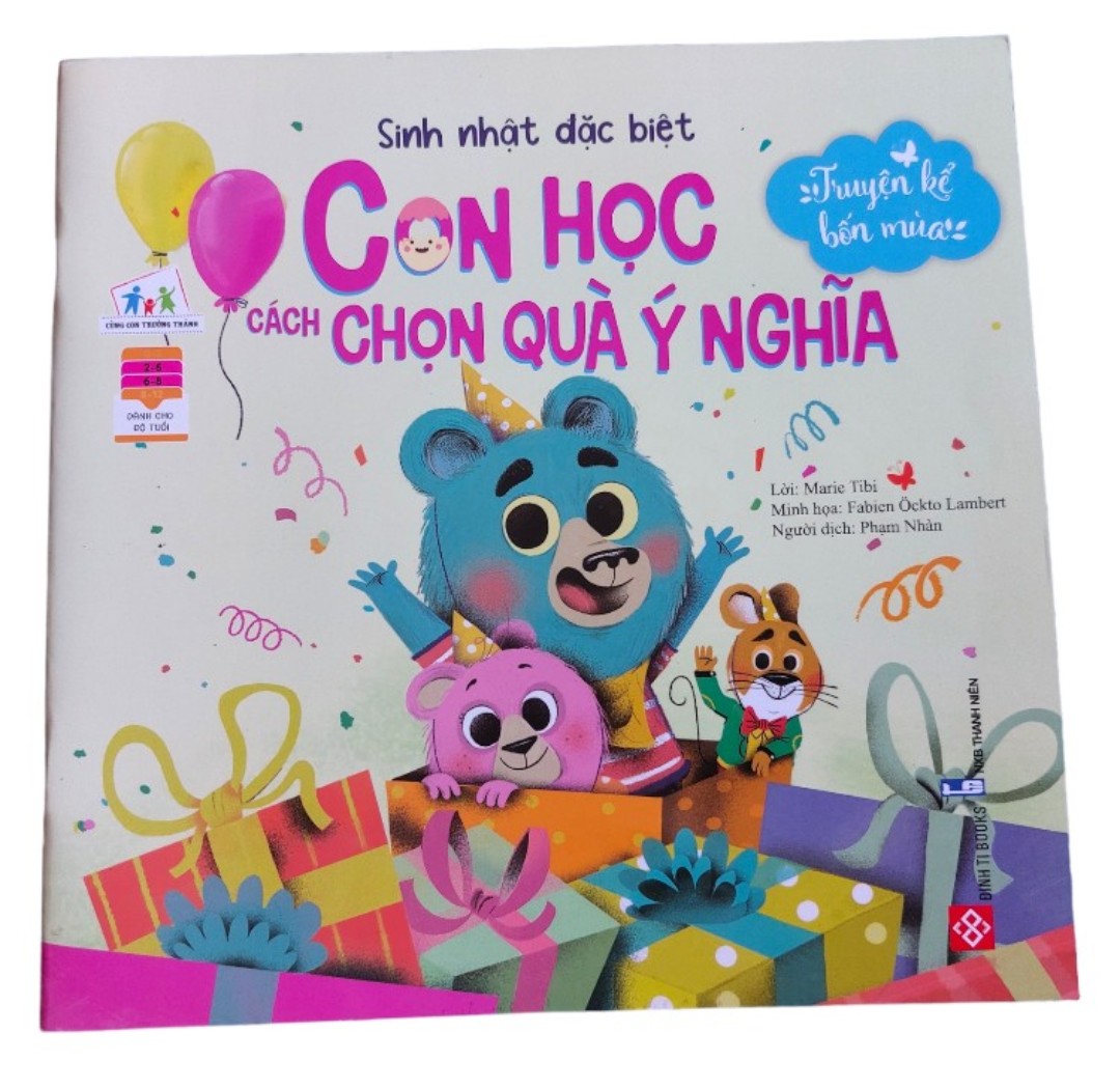 Truyện kể bốn mùa - Sinh nhật đặc biệt - Con học cách chọn quà ý nghĩa