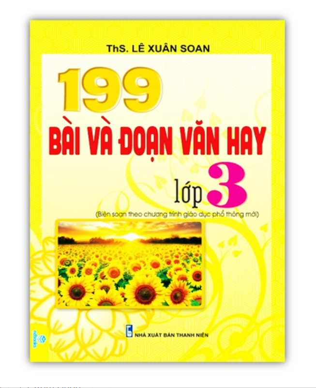 Sách - 199 Bài Và Đoạn Văn Hay Lớp 3