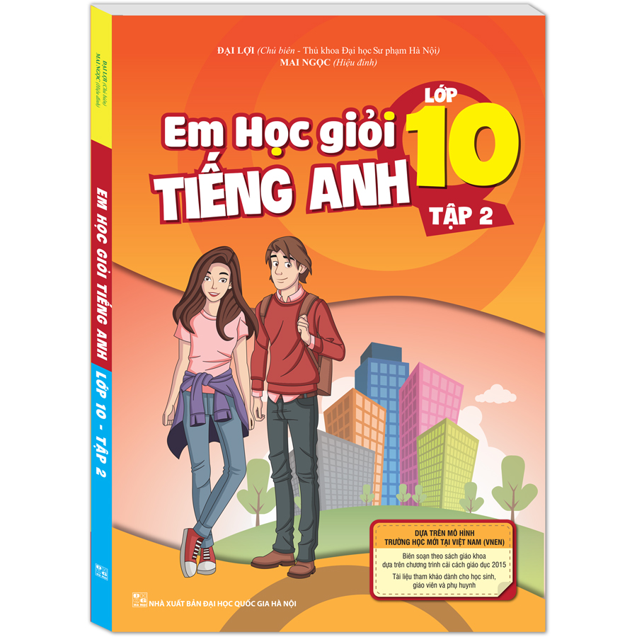 Em Học Giỏi Tiếng Anh Lớp 10 - Tập 2 (Kèm CD hoặc Links tải MP3)