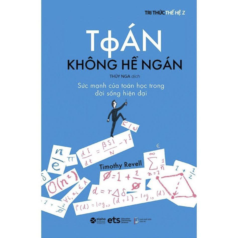 Sách Toán Không Hề Ngán - Sức Mạnh Của Toán Học Trong Đời Sống Hiện Đại - Alphabooks - BẢN QUYỀN