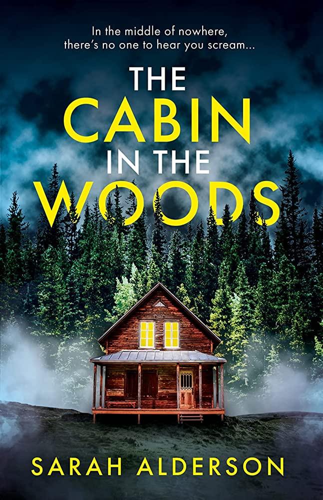 Tiểu thuyết Thriller  tiếng Anh: THE CABIN IN THE WOODS