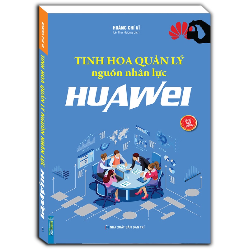 Sách - Tinh hoa quản lý nguồn nhân lực HUAWEI