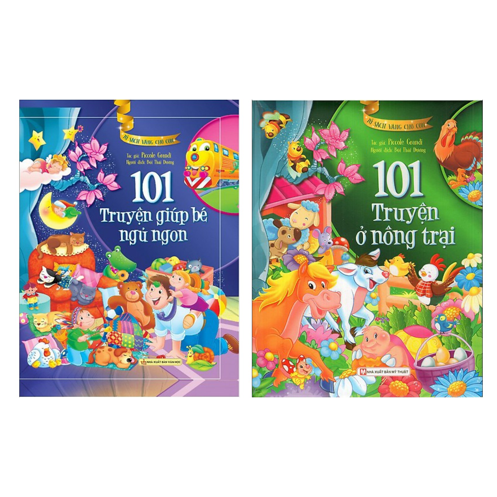 Cổ Tích Vàng Tủ Sách Vàng Thiếu Nhi : 101 Truyện Kể Cho Bé Giúp Bé Ngủ Ngon + 101 Truyện Kể Cho Bé Ở Nông Trại