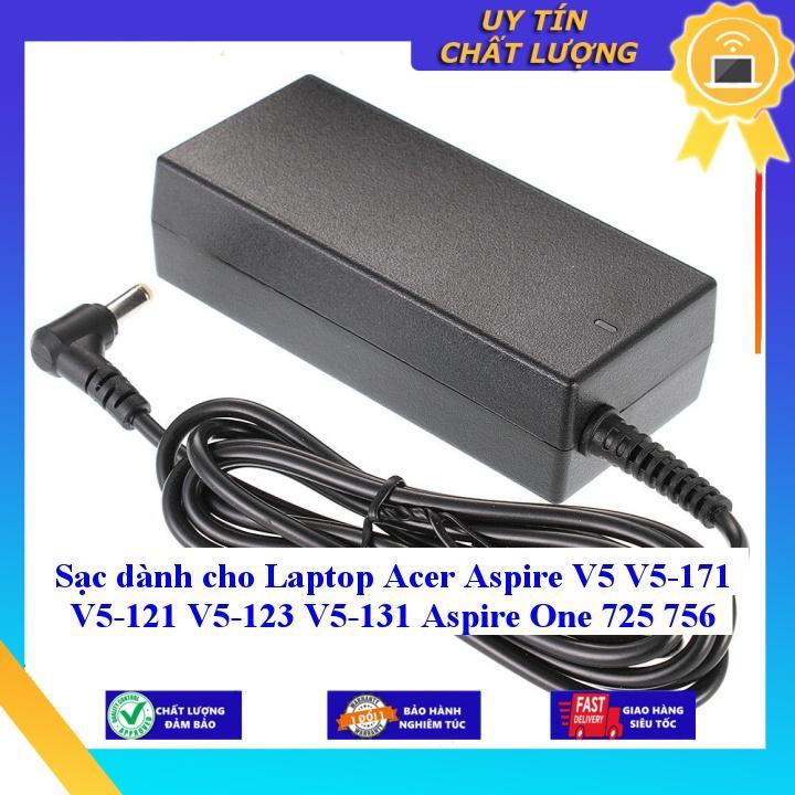 Sạc dùng cho Laptop Acer Aspire V5 V5-171 V5-121 V5-123 V5-131 Aspire One 725 756 - Hàng Nhập Khẩu New Seal