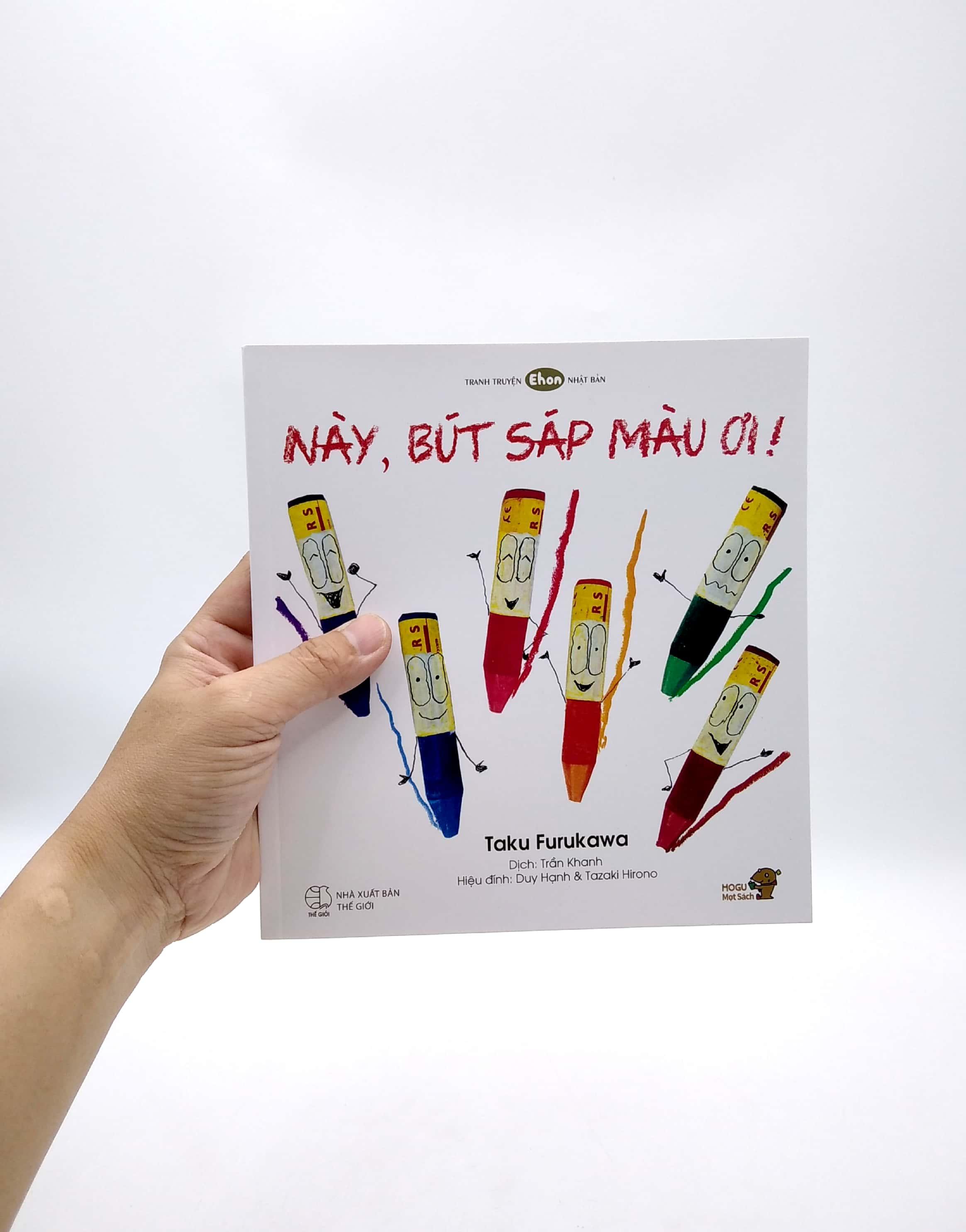 Ehon - Mọt Sách Mogu - Này, Bút Sáp Màu Ơi!