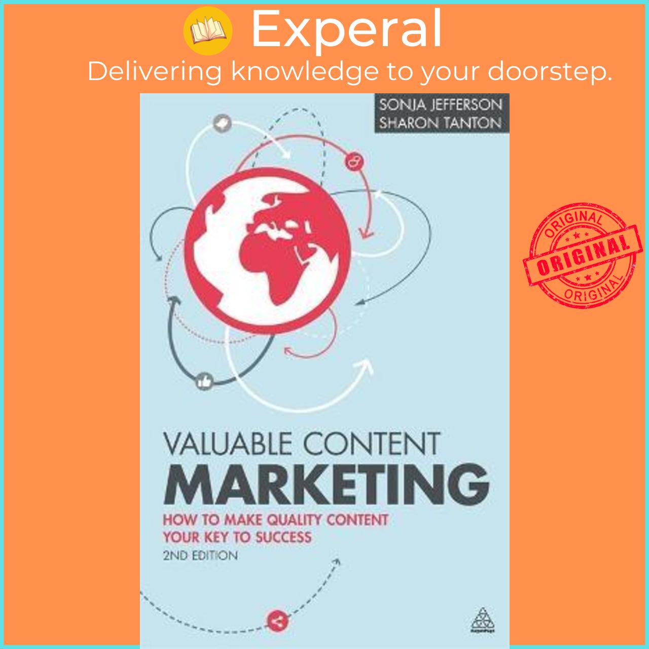 Sách - Valuable Content Marketing : How to Make Quality Content Your Key to S by Sonja Jefferson (UK edition, hardcover)