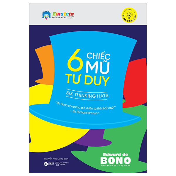 6 Chiếc Mũ Tư Duy (Tái Bản Mới)
