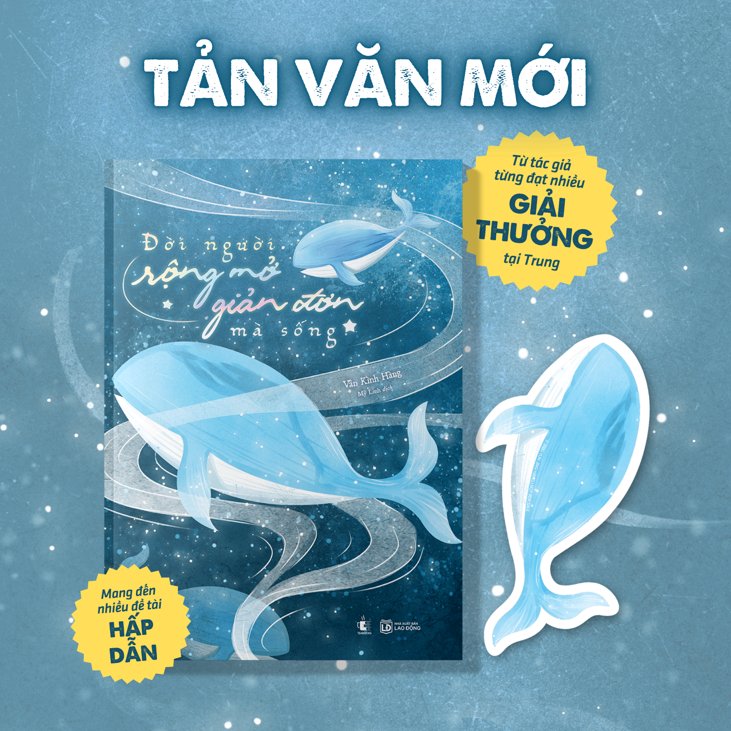 Đời Người Rộng Mở, Giản Đơn Mà Sống