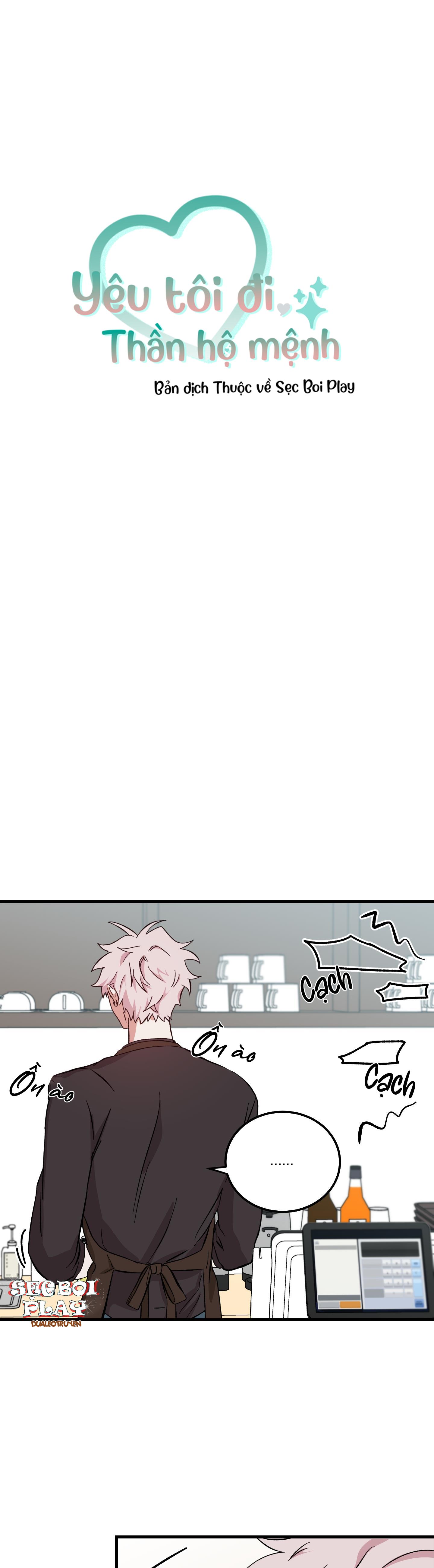 yêu tôi đi, thần hộ mệnh chapter 6 1