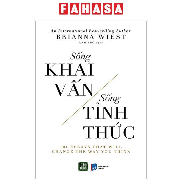 Sống Khai Vấn - Sống Tỉnh Thức