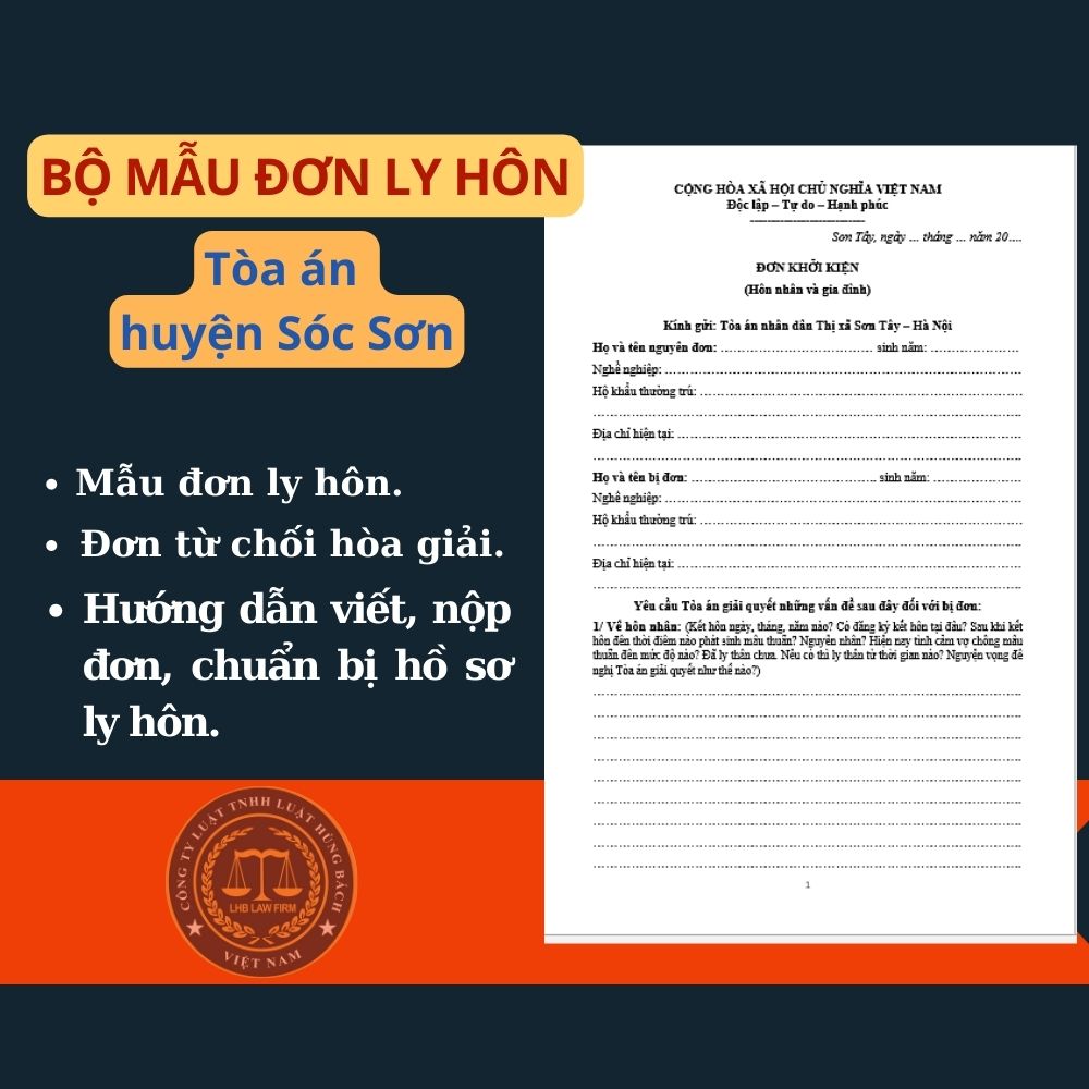 Mẫu đơn ly hôn Tòa án Huyện Sóc Sơn + tài liệu luật sư hướng dẫn chi tiết