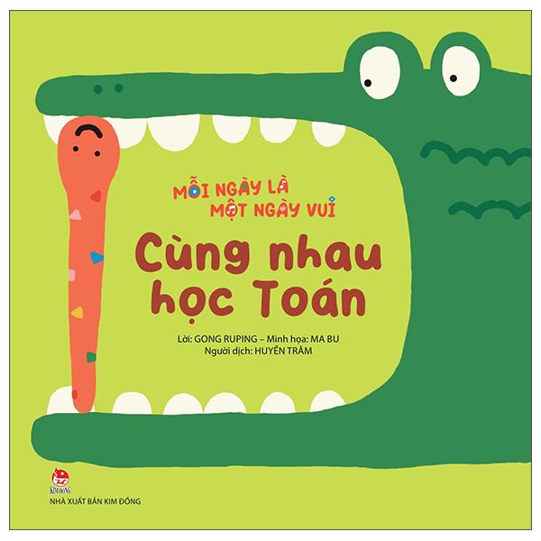 Mỗi Ngày Là Một Ngày Vui: Cùng Nhau Học Toán