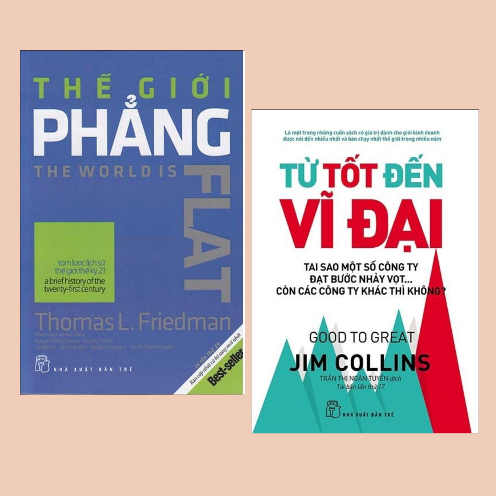 Combo Sách Nghệ Thuật Kinh Doanh: Thế Giới Phẳng (Tái Bản) + Từ Tốt Đến Vĩ Đại  (Sách Kinh Tế)