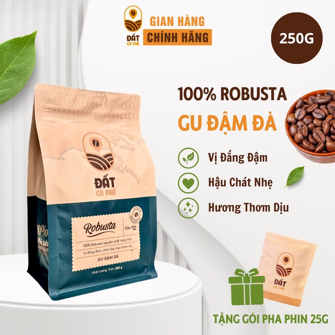 Cà Phê Robusta Nguyên Chất Đất Cà Phê 250g | Pure Robusta Coffee 250g - Gu Đậm Đà