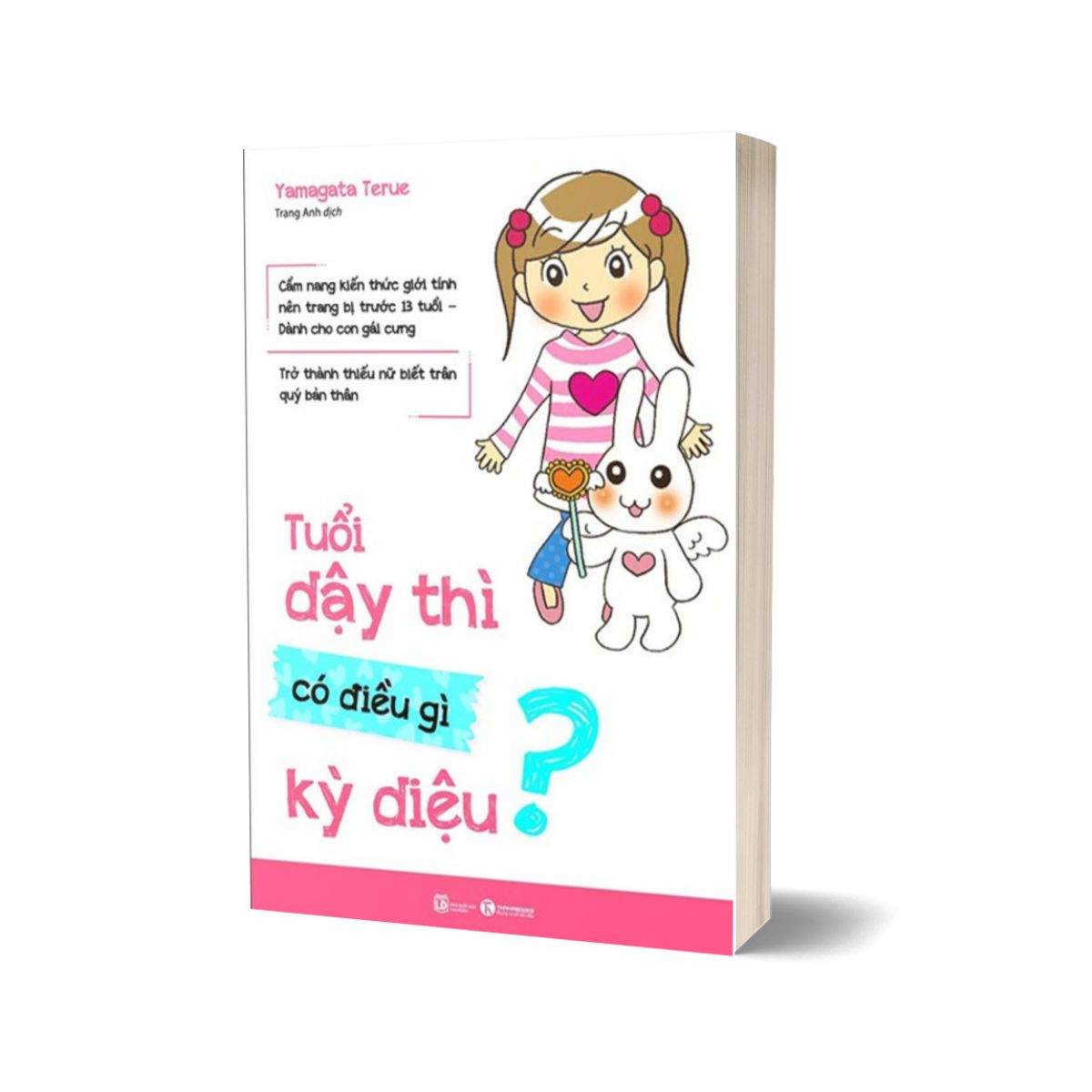 Tuổi Dậy Thì Có Điều Gì Kỳ Diệu?