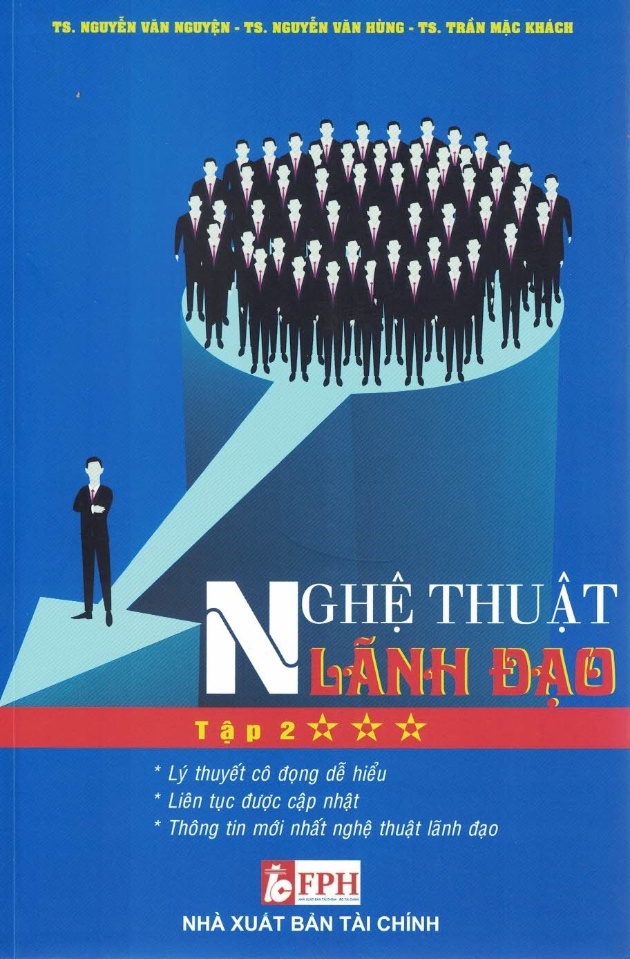 NGHỆ THUẬT LÃNH ĐẠO - TẬP 2