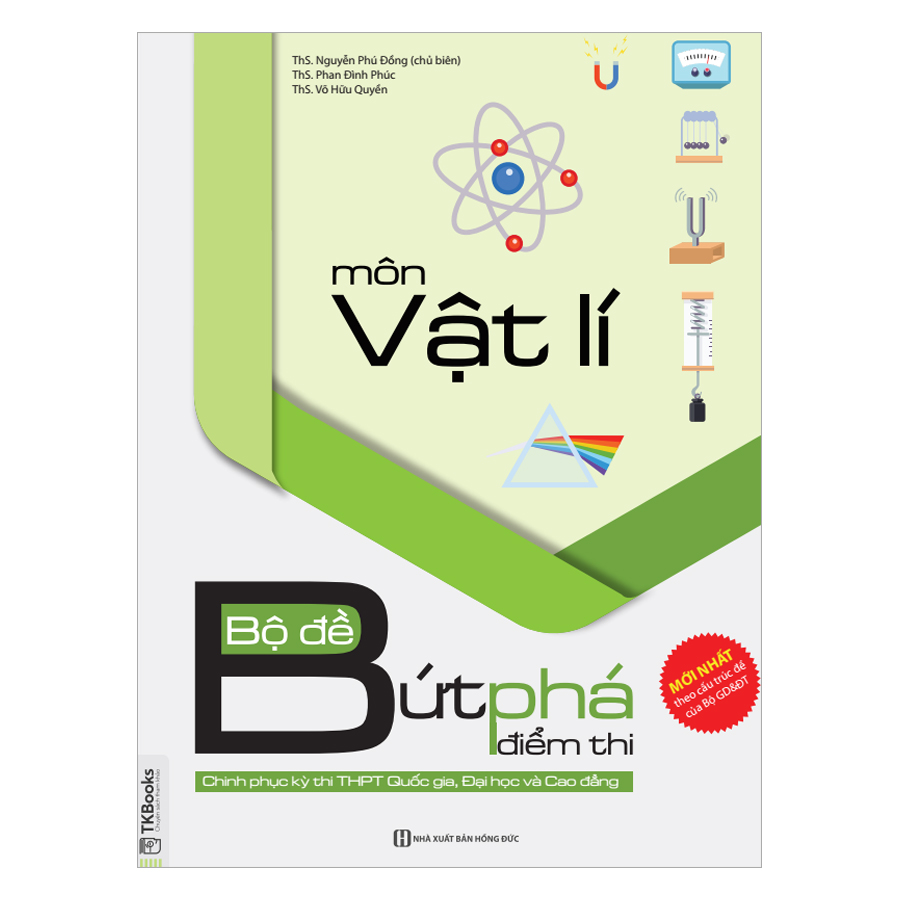 Hình ảnh Bộ Đề Bứt Phá Điểm Thi Môn Vật Lí (Chinh Phục Kỳ Thi Thpt Quốc Gia, Đại Học Và Cao Đẳng)