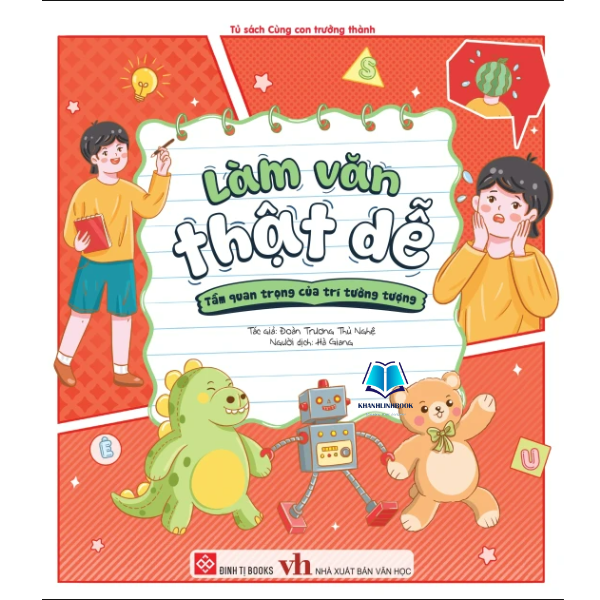 Sách - Làm văn thật dễ ( viết văn giỏi hơn mỗi ngày cùng bé)