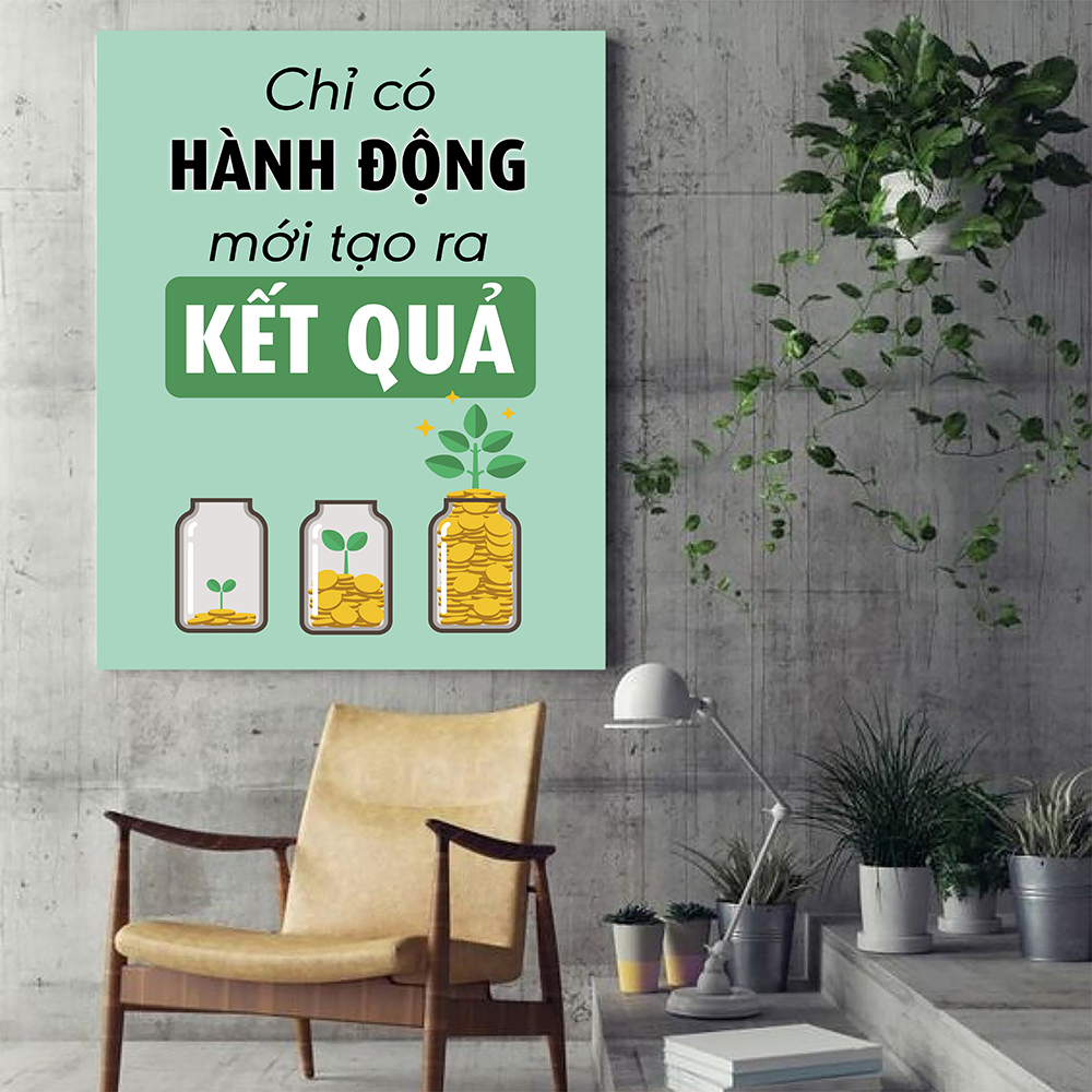 Tranh động lực Chỉ có hành động mới tạo ra kết quả-Model: AZ1-0499