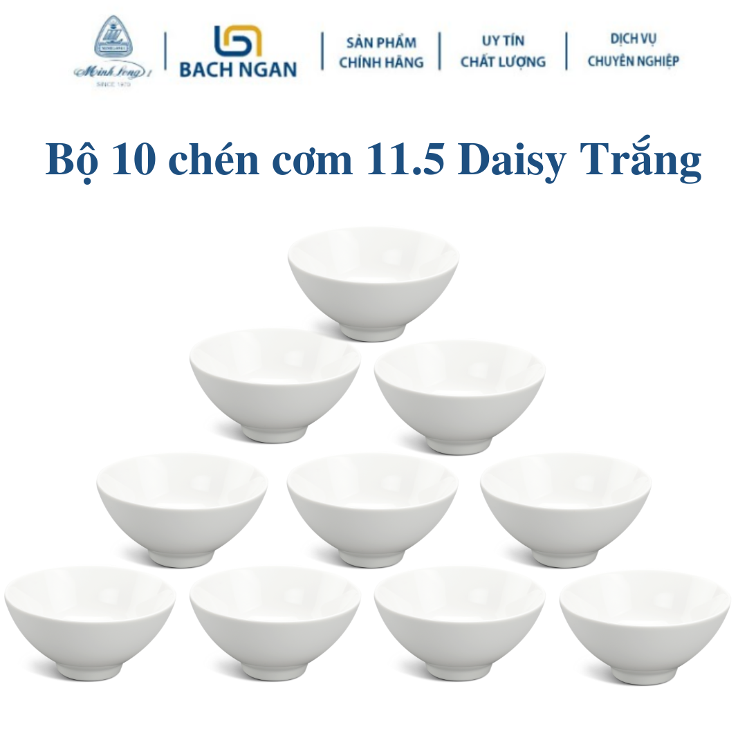 Bộ 10 chén cơm Minh Long 11.5 cm Daisy Trắng - Bằng sứ, Hàng Đẹp, Cao Cấp, Dùng Trong Gia Đình, Đãi Khách, Tặng Quà Tân Gia