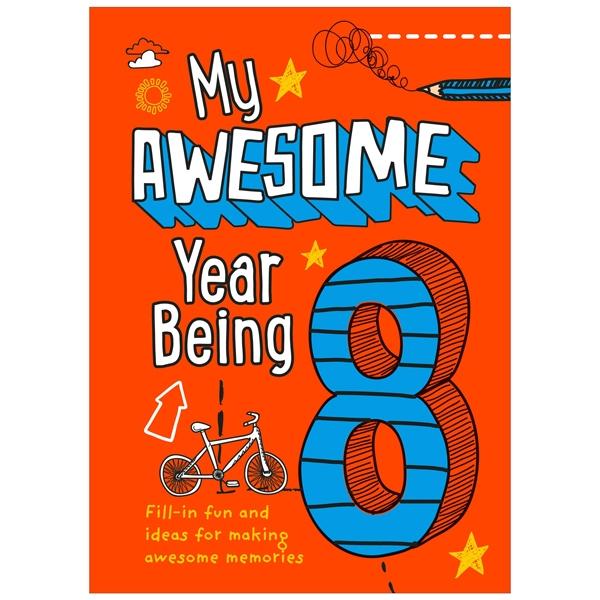 My Awesome Year Being 8