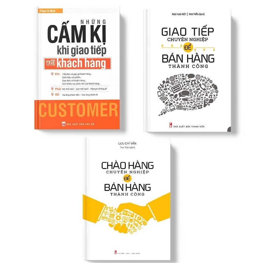 Hình ảnh Combo 3 cuốn: Những Cấm Kị Khi Giao Tiếp Với Khách Hàng + Chào Hàng Chuyên Nghiệp Để Bán Hàng Thành Công + Giao Tiếp Chuyên Nghiệp Để Bán Hàng Thành Công (TB)