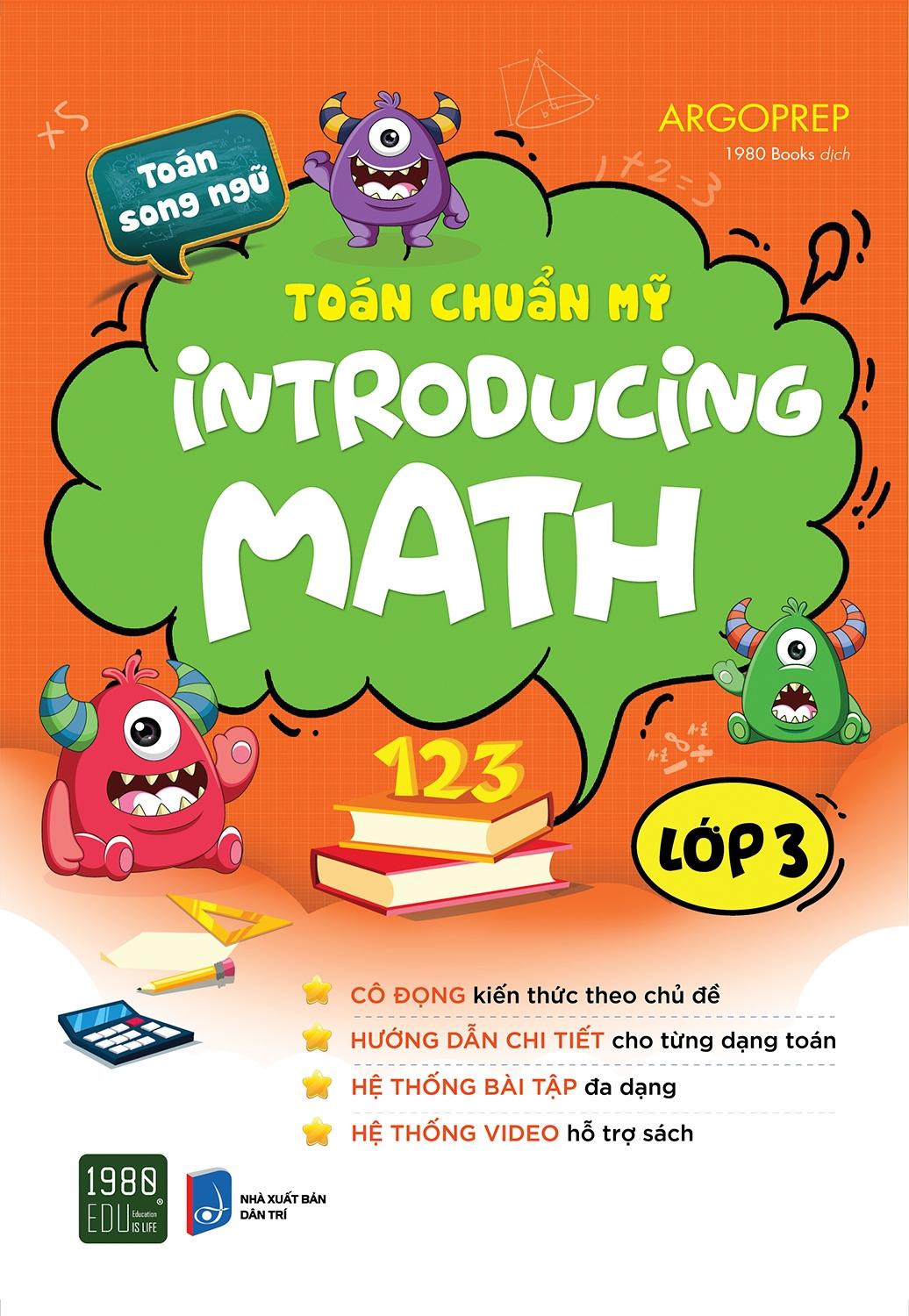 Toán Chuẩn Mỹ - Introducing Math 
- Lớp 3