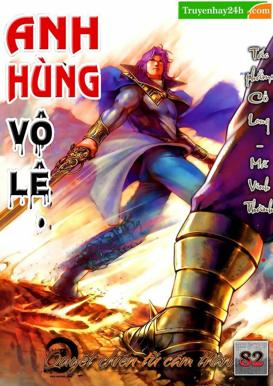 anh hùng vô lệ chapter 82 1