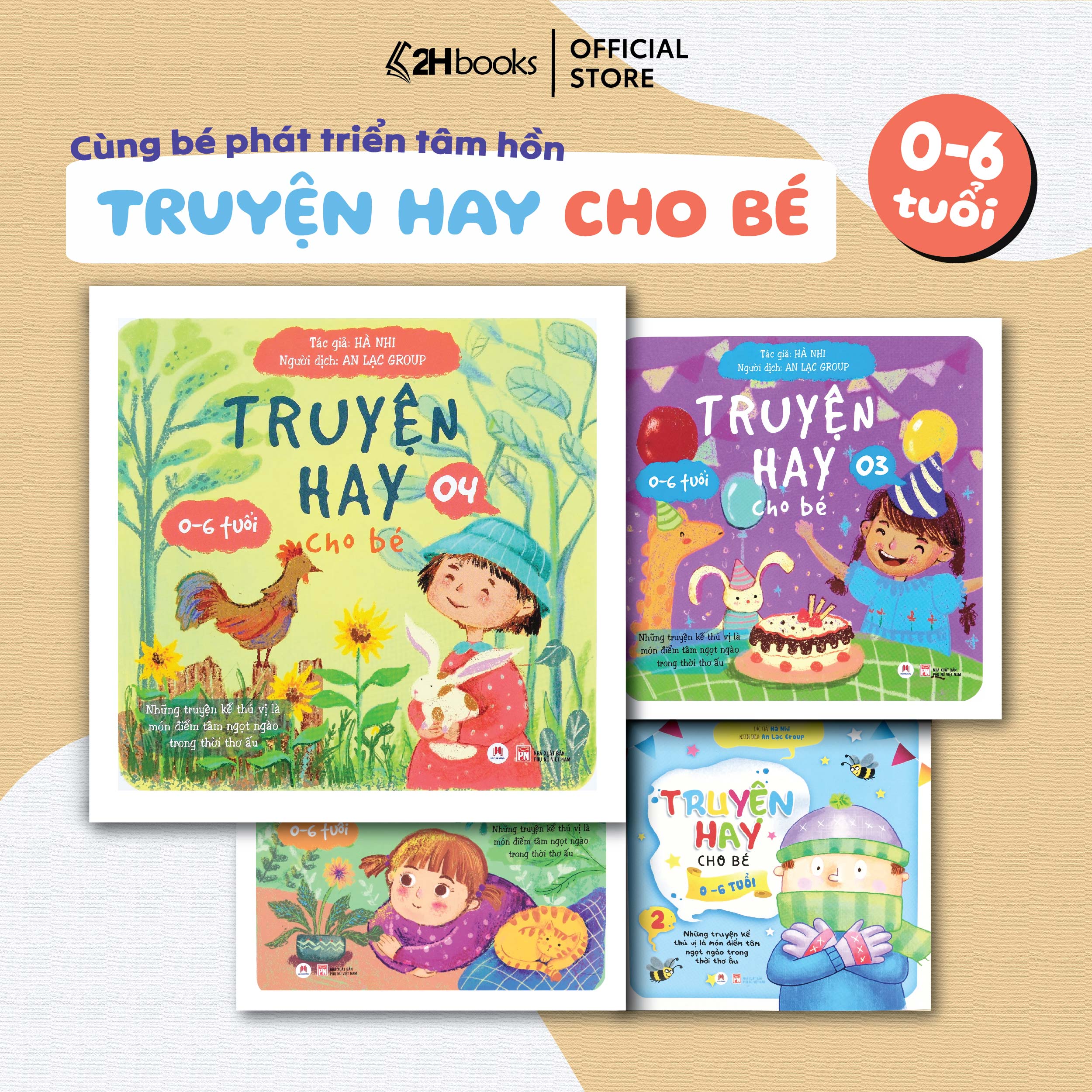 Truyện Hay Cho Bé từ 0-6 tuổi, Sách cho bé từ 0 - 6 tuổi, Truyện đọc cho bé mỗi ngày, Truyện cho bé phát triển