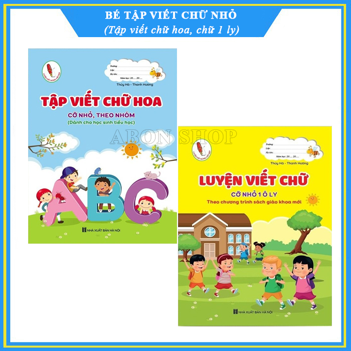 Combo Bé tập viết chữ nhỏ - Tập viết chữ 1 ly