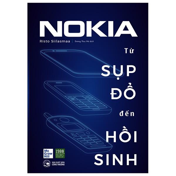 Sách NOKIA - Từ Sụp Đổ Đến Hồi Sinh