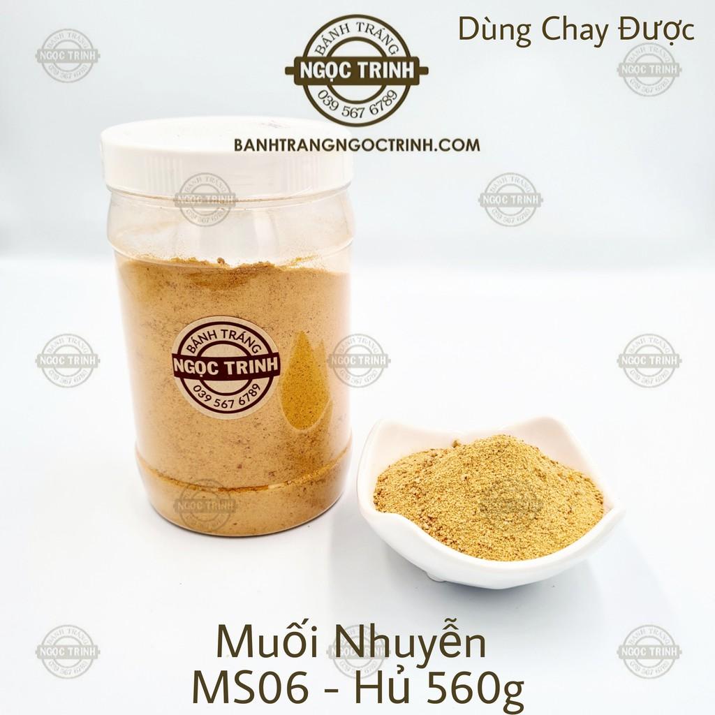  (MS06 560g) Muối nhuyễn Tây Ninh độc quyền siêu ngon bánh tráng Ngọc Trinh