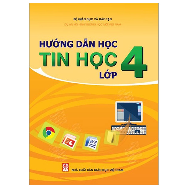 Hướng Dẫn Học Tin Học - Lớp 4 (Bài Học)