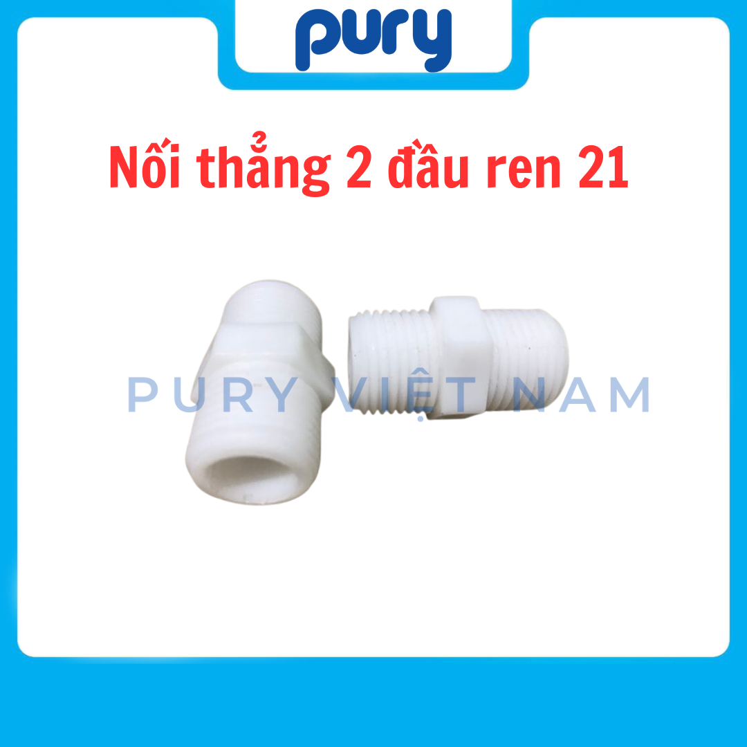 Nối thẳng 2 đầu ren 21 (21-21) phụ kiện lọc nước